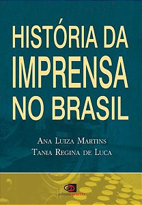 HISTÓRIA DA IMPRENSA NO BRASIL