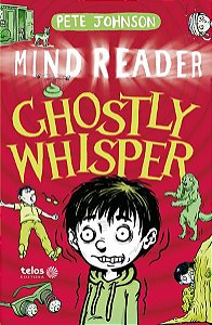 GHOSTLY WHISPER - MIND READER - VOL. 3