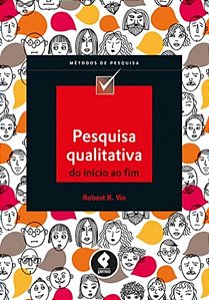 PESQUISA QUALITATIVA DO INÍCIO AO FIM