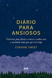 DIÁRIO PARA ANSIOSOS