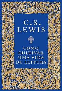 COMO CULTIVAR UMA VIDA DE LEITURA