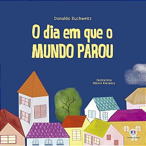 O DIA EM QUE O MUNDO PAROU