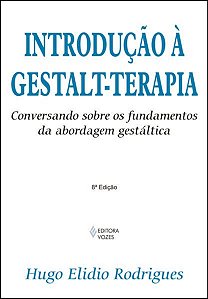 INTRODUÇÃO À GESTALT-TERAPIA