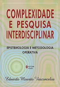COMPLEXIDADE E PESQUISA INTERDISCIPLINAR