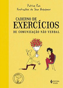 CADERNO DE EXERCÍCIOS DE COMUNICAÇÃO NÃO VERBAL