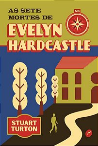 AS SETE MORTES DE EVELYN HARDCASTLE