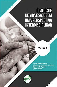 QUALIDADE DE VIDA E SAÚDE EM UMA PERSPECTIVA INTERDISCIPLINAR VOLUME 2