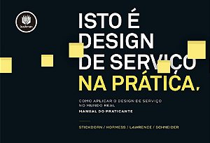 ISTO É DESIGN DE SERVIÇO NA PRÁTICA