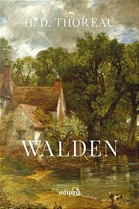 WALDEN, OU A VIDA NOS BOSQUES