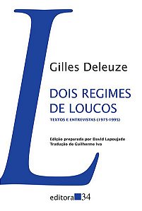 DOIS REGIMES DE LOUCOS
