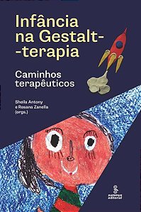 INFÂNCIA NA GESTALT-TERAPIA