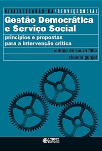 GESTÃO DEMOCRÁTICA E SERVIÇO SOCIAL