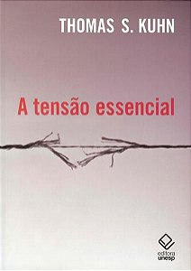 A TENSÃO ESSENCIAL