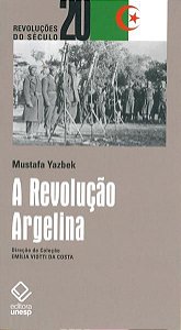 A REVOLUÇÃO ARGELINA