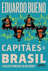 CAPITÃES DO BRASIL (COLEÇÃO BRASILIS - LIVRO 3) - VOL. 3