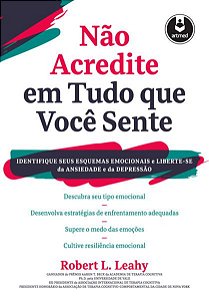NÃO ACREDITE EM TUDO QUE VOCÊ SENTE