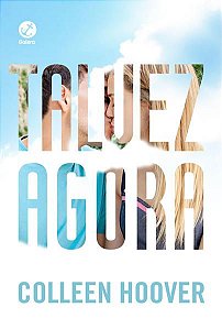 TALVEZ AGORA
