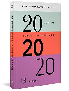 20 CONTOS SOBRE A PANDEMIA DE 2020