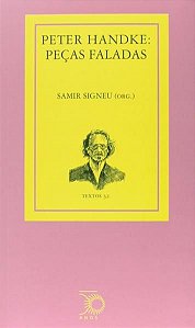 PETER HANDKE: PEÇAS FALADAS