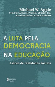 A LUTA PELA DEMOCRACIA NA EDUCAÇÃO