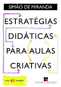 ESTRATÉGIAS DIDÁTICAS PARA AULAS CRIATIVAS