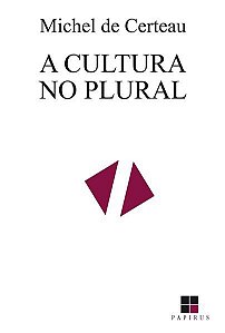 A CULTURA NO PLURAL