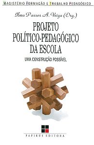 PROJETO POLÍTICO-PEDAGÓGICO DA ESCOLA