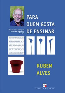 PARA QUEM GOSTA DE ENSINAR