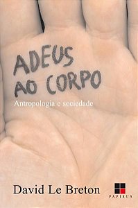 ADEUS AO CORPO