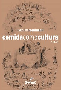 A COMIDA COMO CULTURA