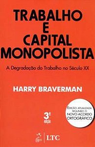 TRABALHO E CAPITAL MONOPOLISTA