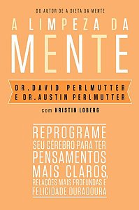 A LIMPEZA DA MENTE