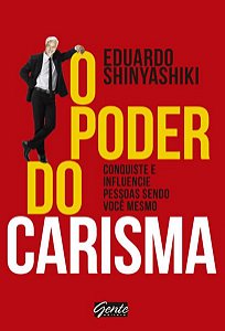 O PODER DO CARISMA