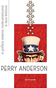 A POLÍTICA EXTERNA NORTE-AMERICANA E SEUS TEÓRICOS