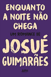 ENQUANTO A NOITE NÃO CHEGA