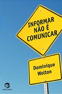INFORMAR NÃO É COMUNICAR