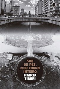 SOB OS PÉS, MEU CORPO INTEIRO