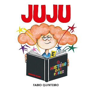 JUJU E O MISTÉRIO DAS CORES