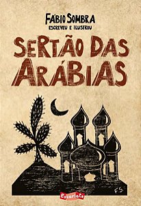 SERTÃO DAS ARÁBIAS