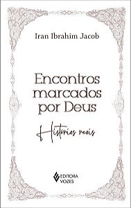 ENCONTROS MARCADOS POR DEUS