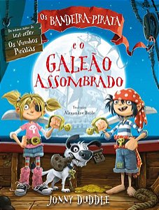 OS BANDEIRA-PIRATA E O GALEÃO ASSOMBRADO