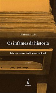 OS INFAMES DA HISTÓRIA