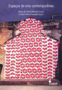 ESPAÇOS DA ARTE CONTEMPORÂNEA