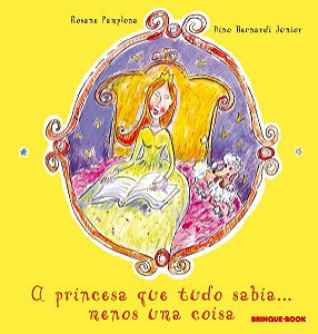 A PRINCESA QUE TUDO SABIA... MENOS UMA COISA