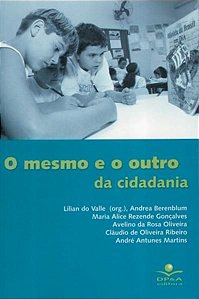 O MESMO E O OUTRO DA CIDADANIA