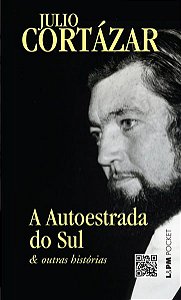 A AUTOESTRADA DO SUL E OUTRAS HISTÓRIAS - VOL. 1108