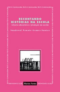 RECONTANDO HISTÓRIAS NA ESCOLA