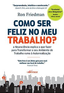 COMO SER FELIZ NO MEU TRABALHO?
