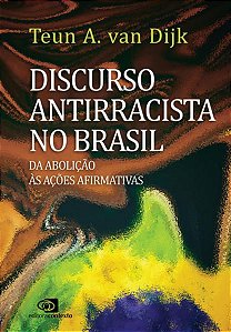 DISCURSO ANTIRRACISTA NO BRASIL