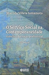 O SERVIÇO SOCIAL NA CONTEMPORANEIDADE